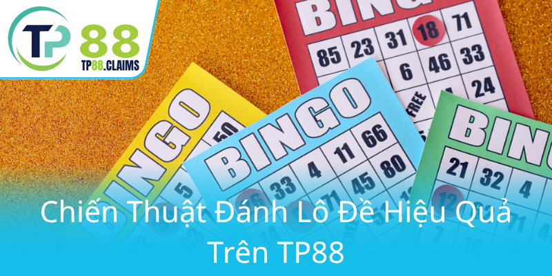 Chien Thuat Danh Lo De Hieu Qua Tren Tp880